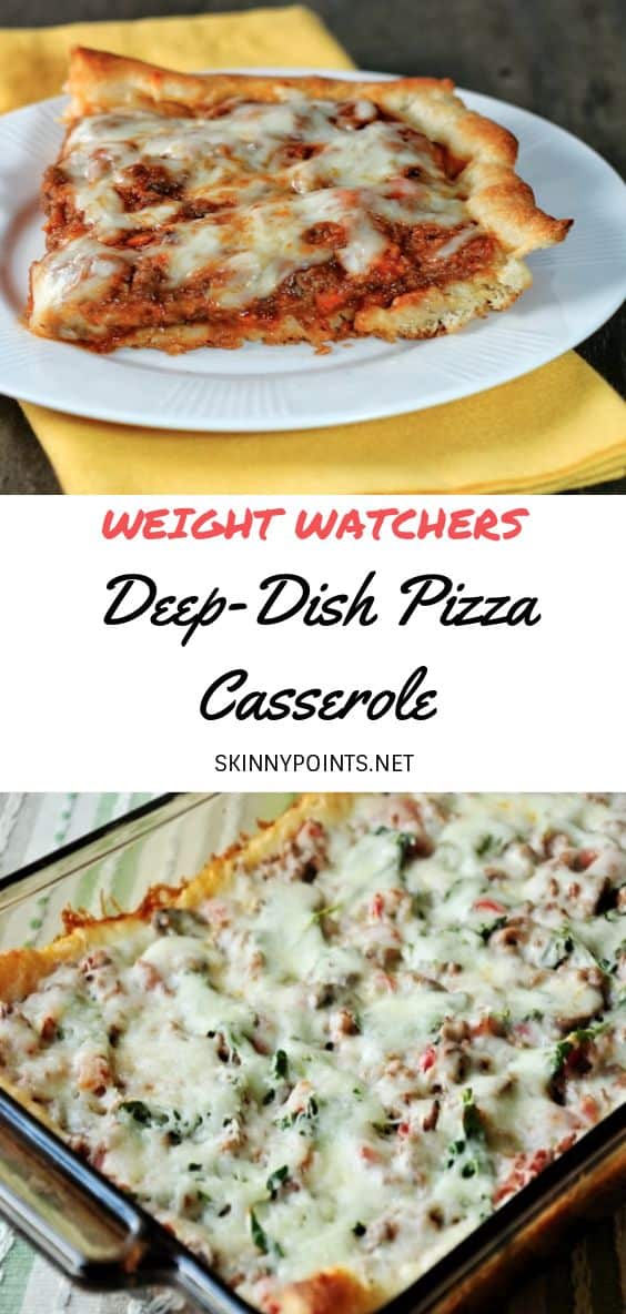 Deep-Dish Pizza Casserole – Weight Watchers Smartpoints
