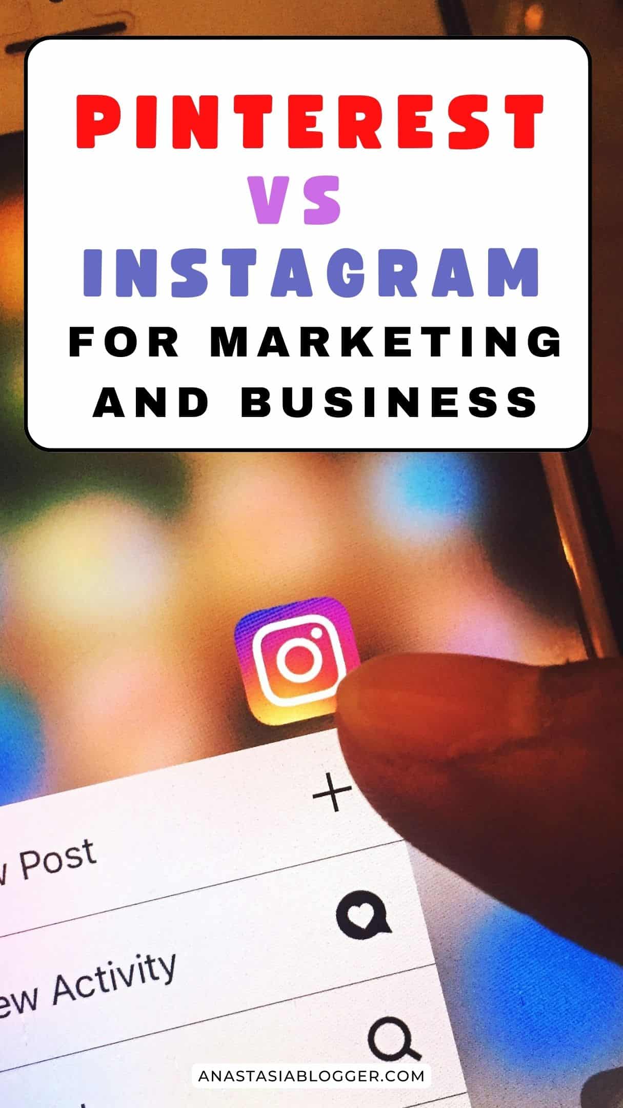 PINTEREST VS INSTAGRAM FOR MARKETING AND BUSINESS
