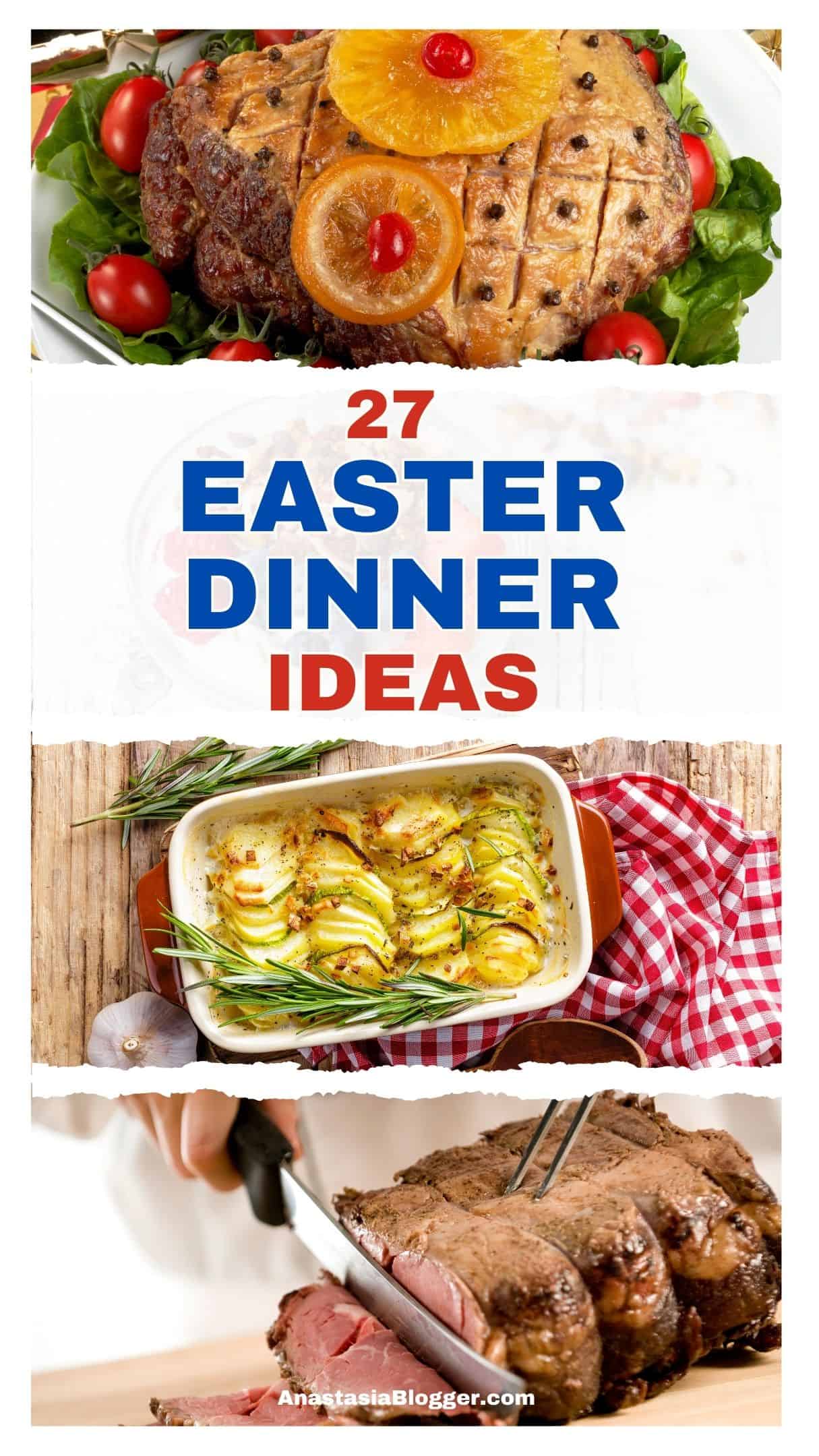  EASTER DINNER IDEAS 