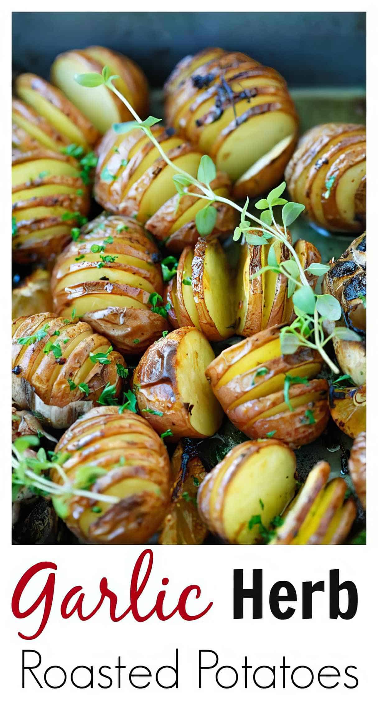 Garlic Herb Roasted Potatoes