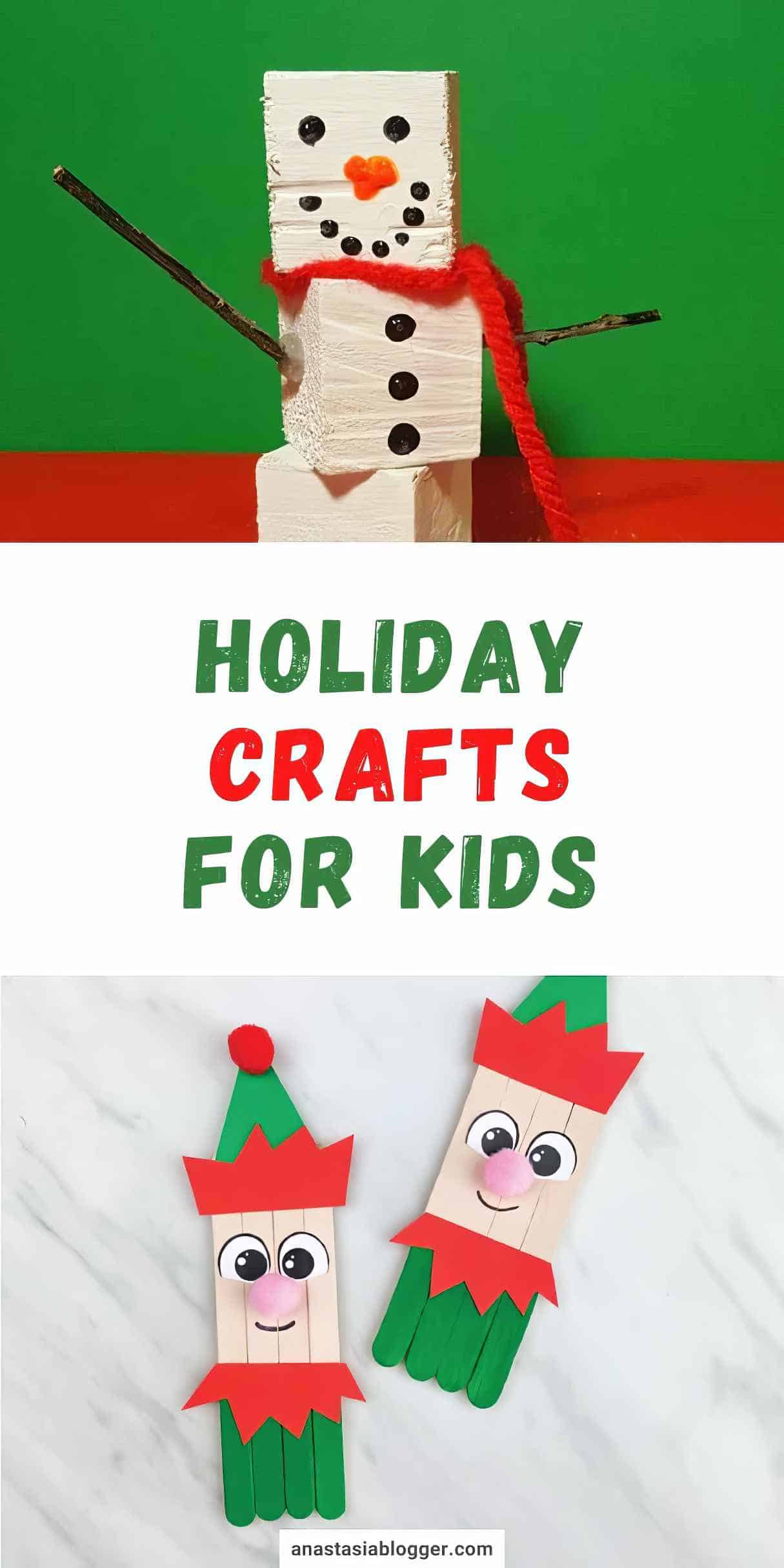 Holiday Crafts for Kids