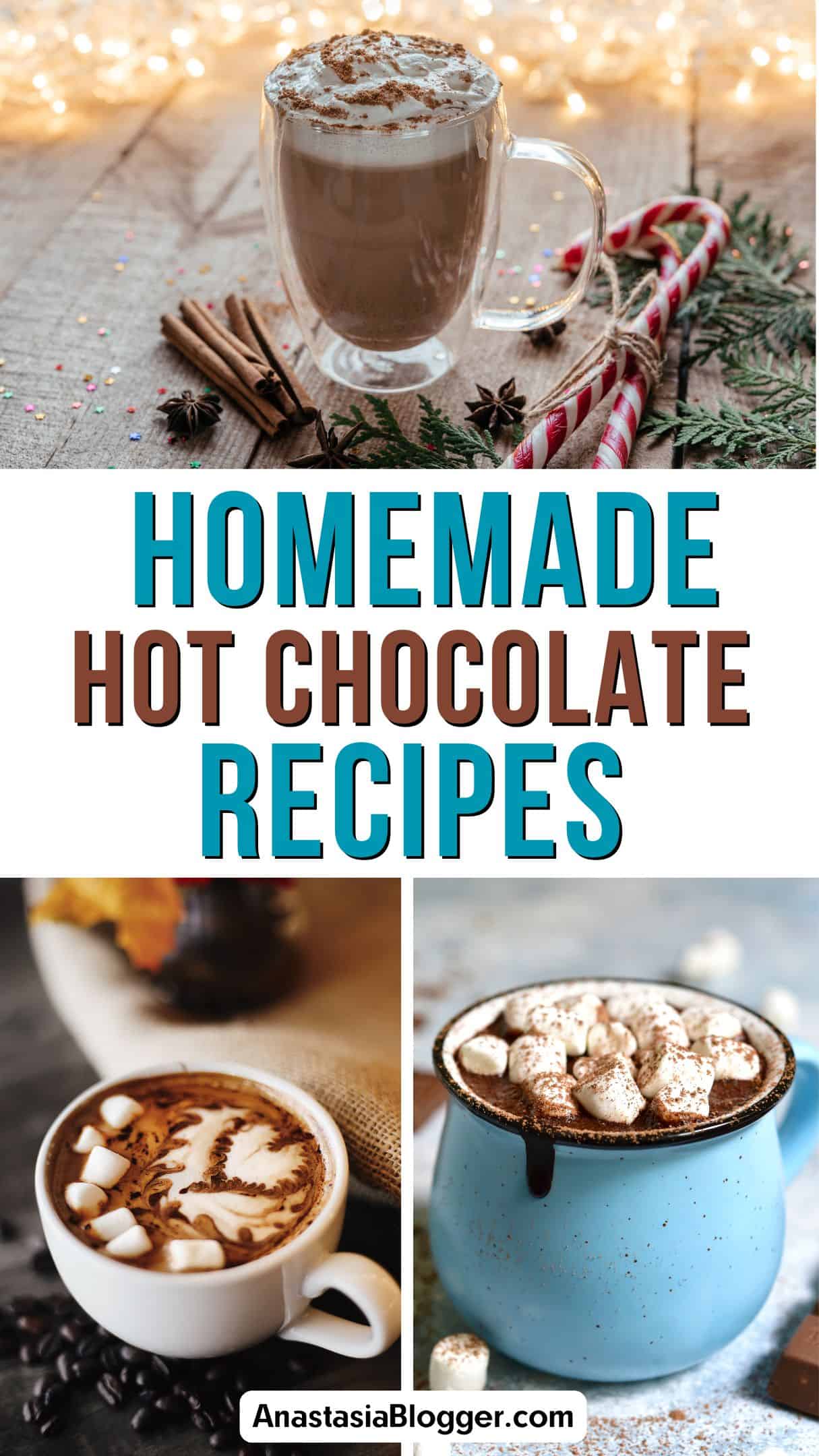 Creamy Homemade Hot Chocolate Recipes