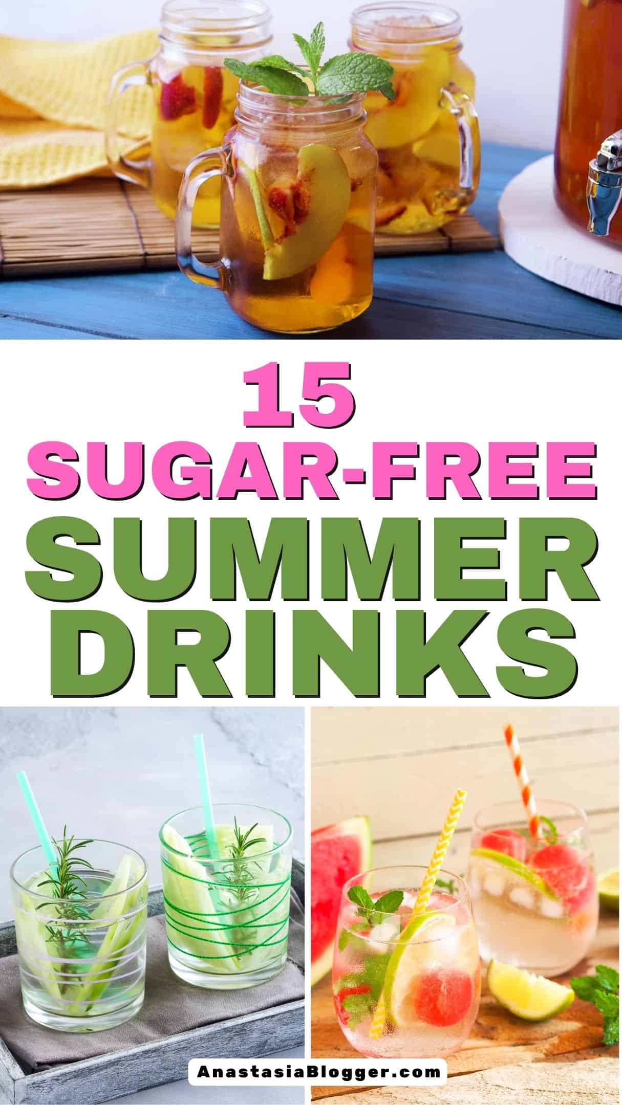 15 SUGAR-FREE FRUIT AND HERBS SUMMER DRINKS
