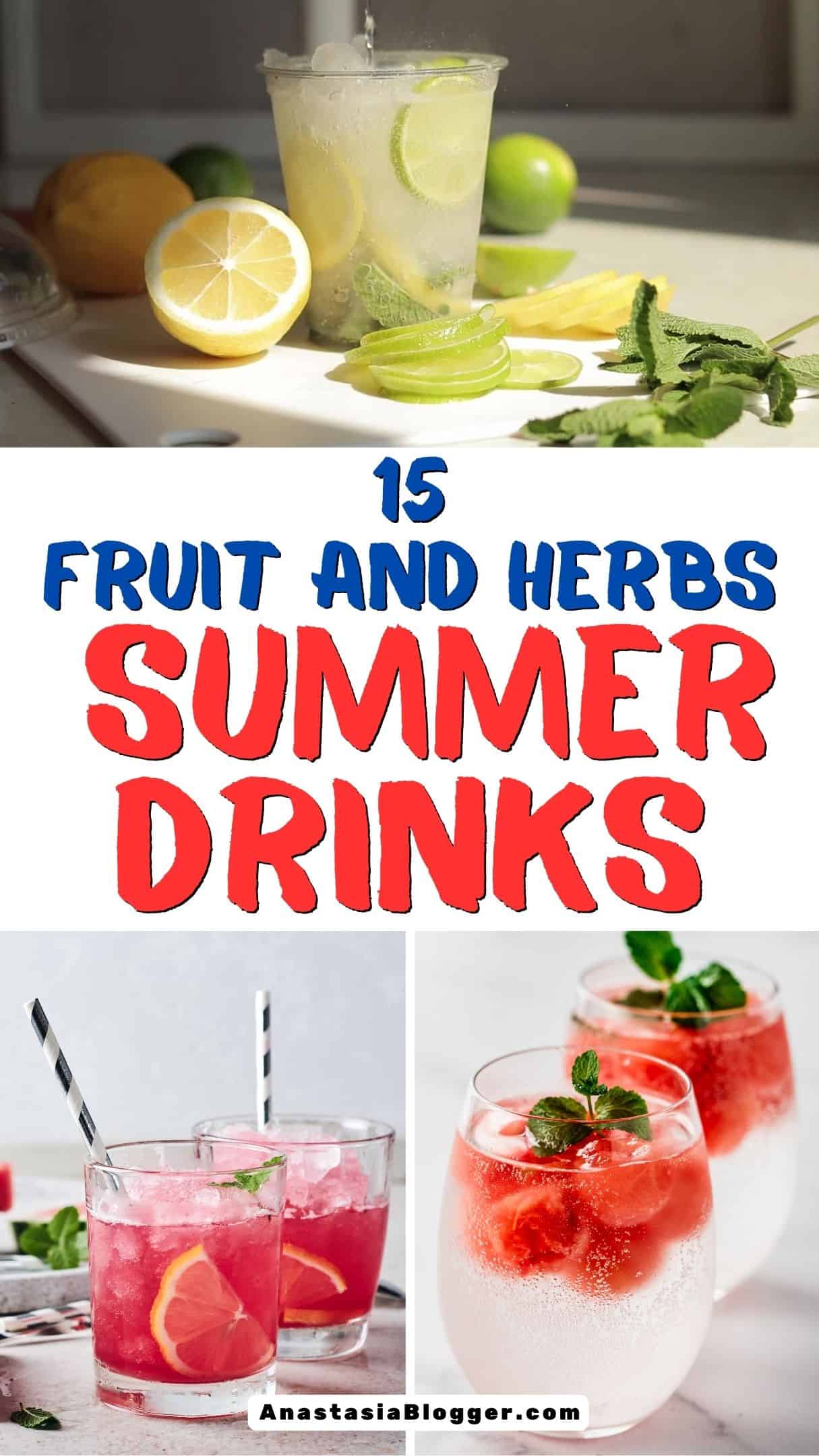 15 SUGAR-FREE FRUIT AND HERBS SUMMER DRINKS