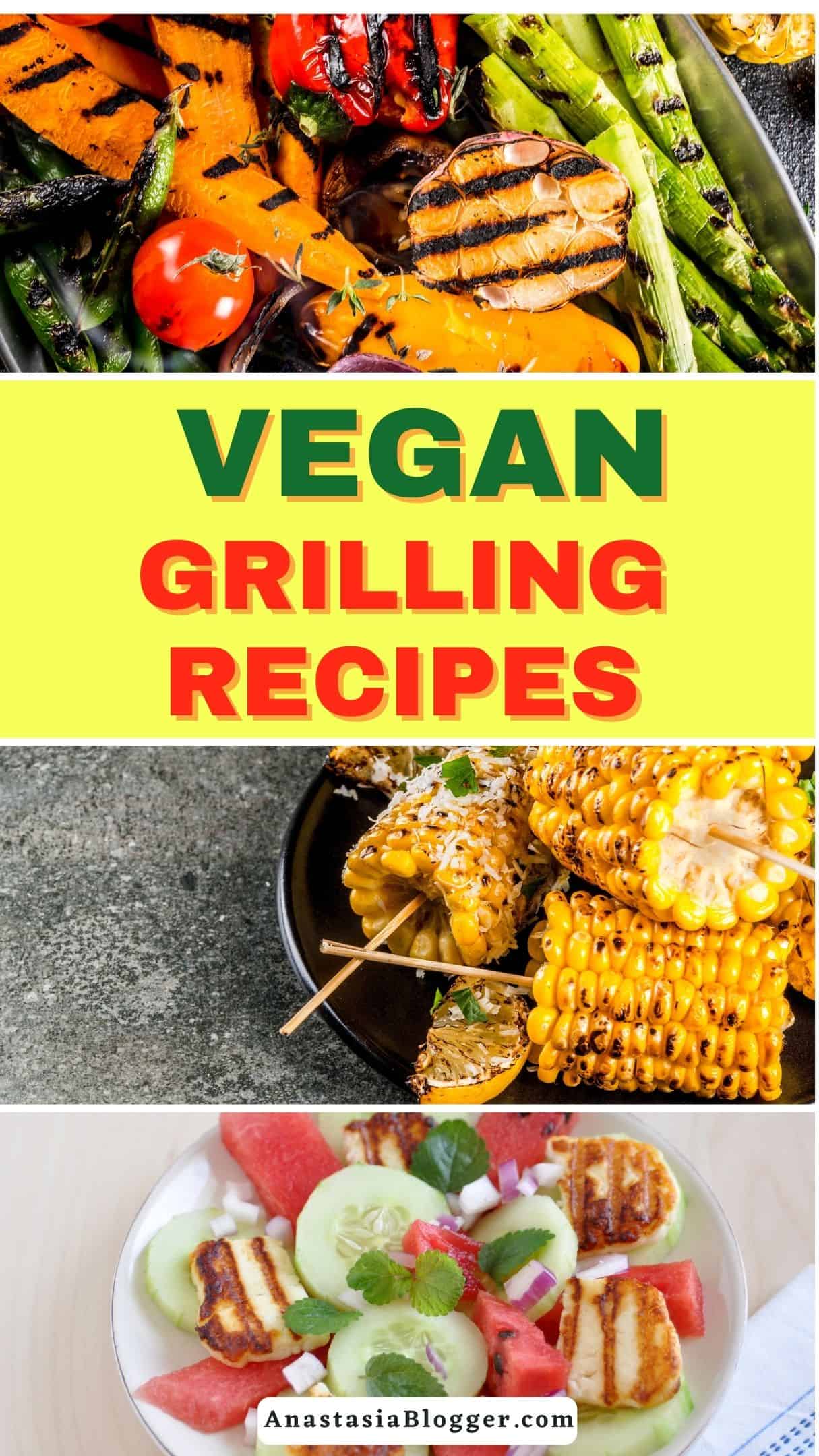 VEGETARIAN AND VEGAN GRILLING RECIPES