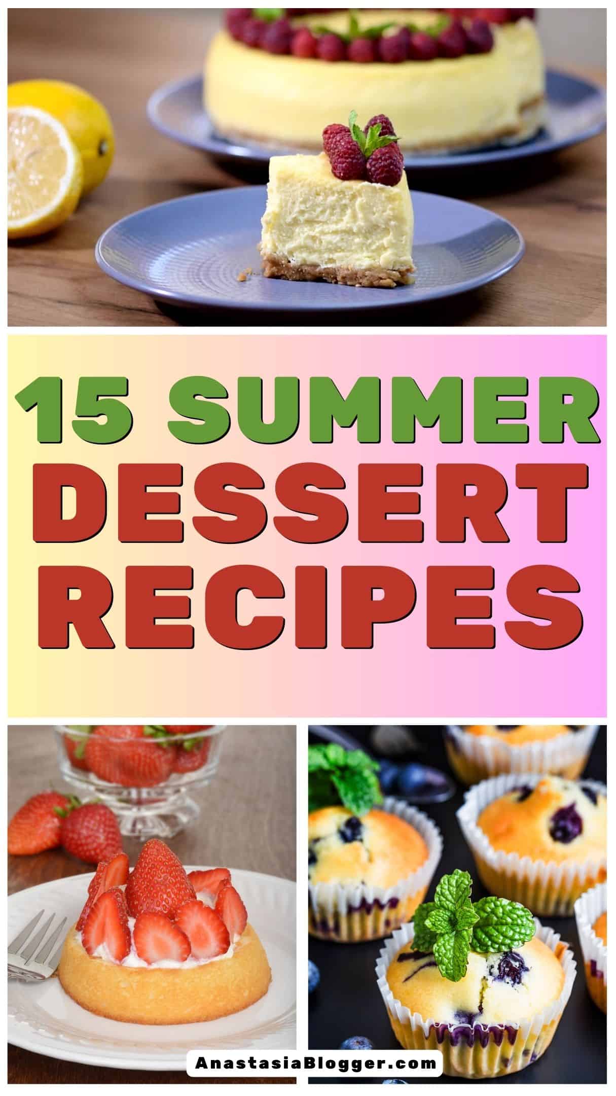 15 Refreshing Summer Dessert Recipes | Healthy Dessert Ideas