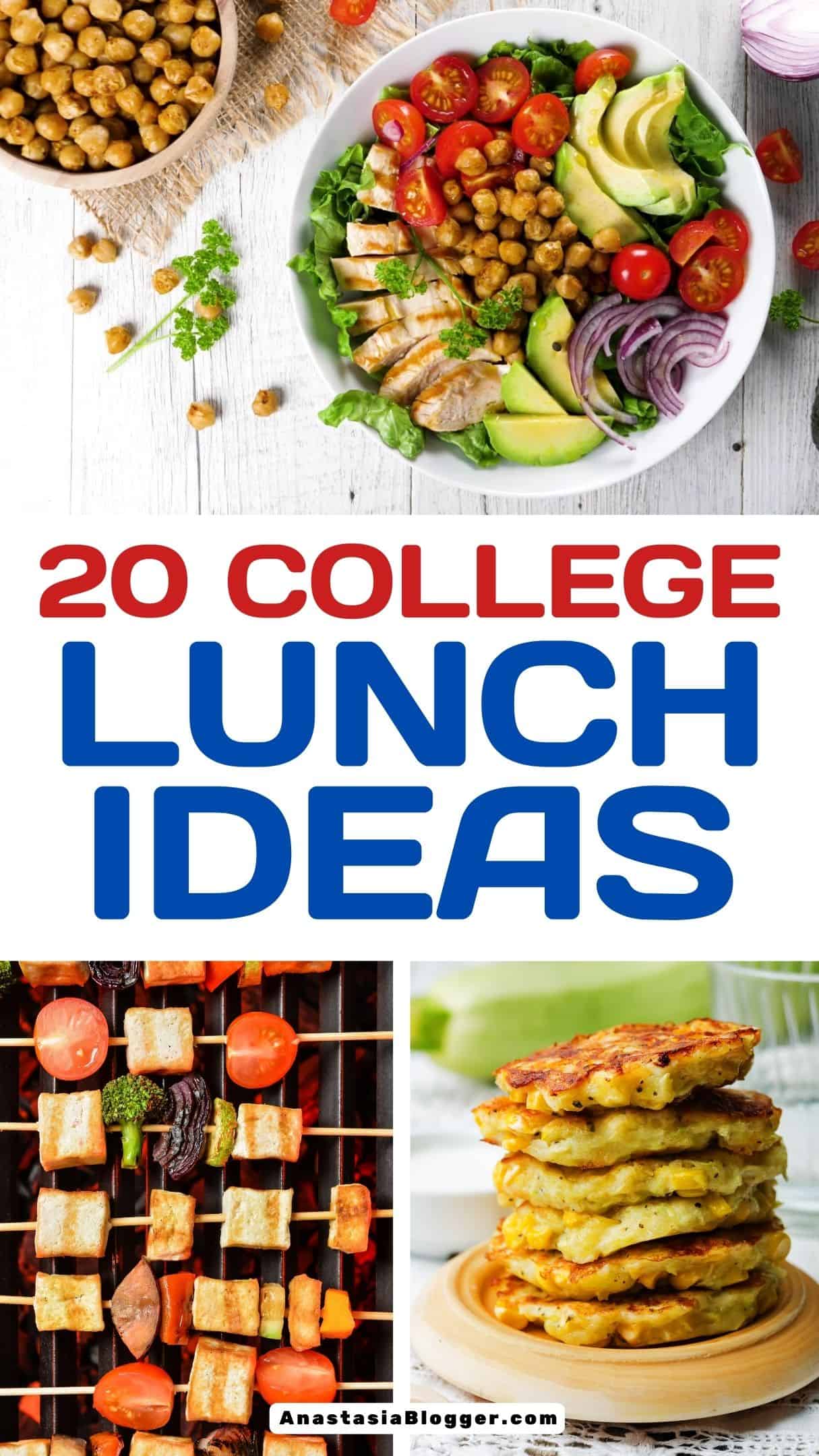 COLLEGE LUNCH IDEAS