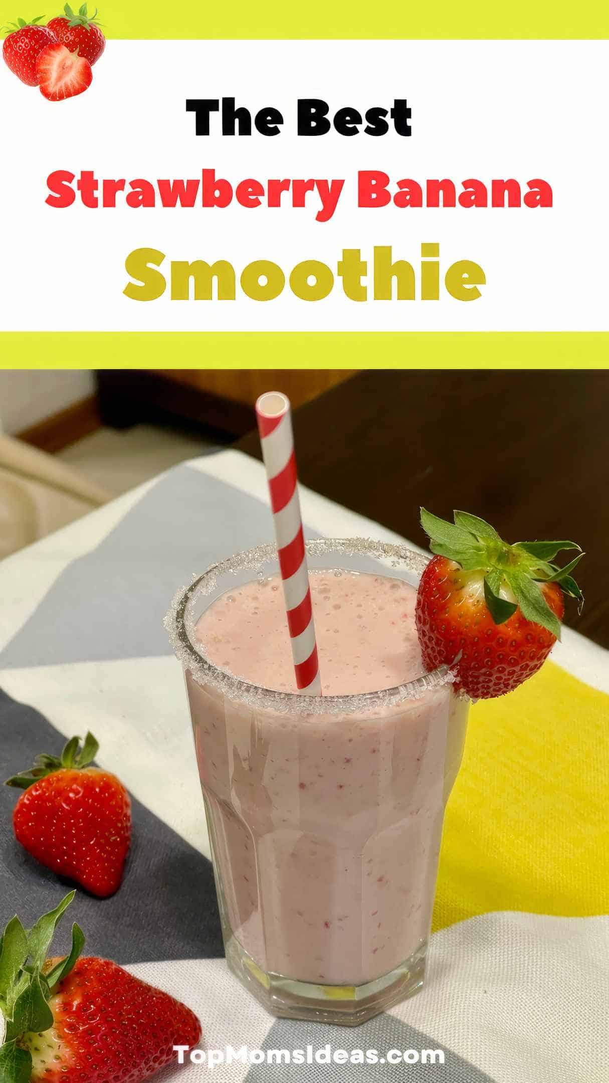 Easy to Prepare Strawberry Banana Smoothie