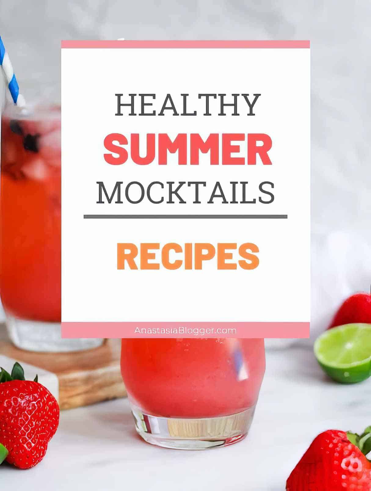 Summer Mocktail Recipes