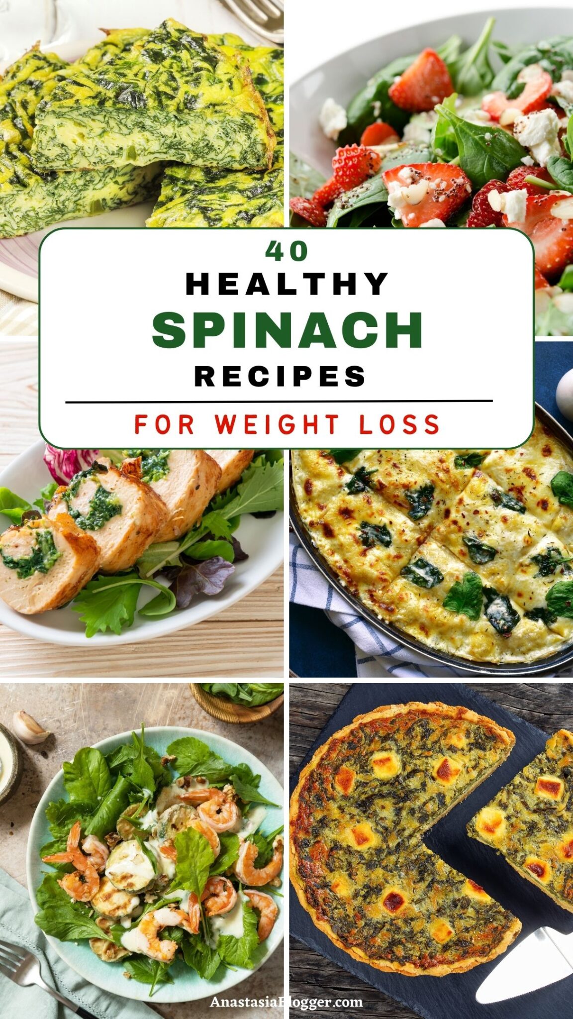 40 Healthy Spinach Recipes For Weight Loss - Anastasia Blogger: How to ...