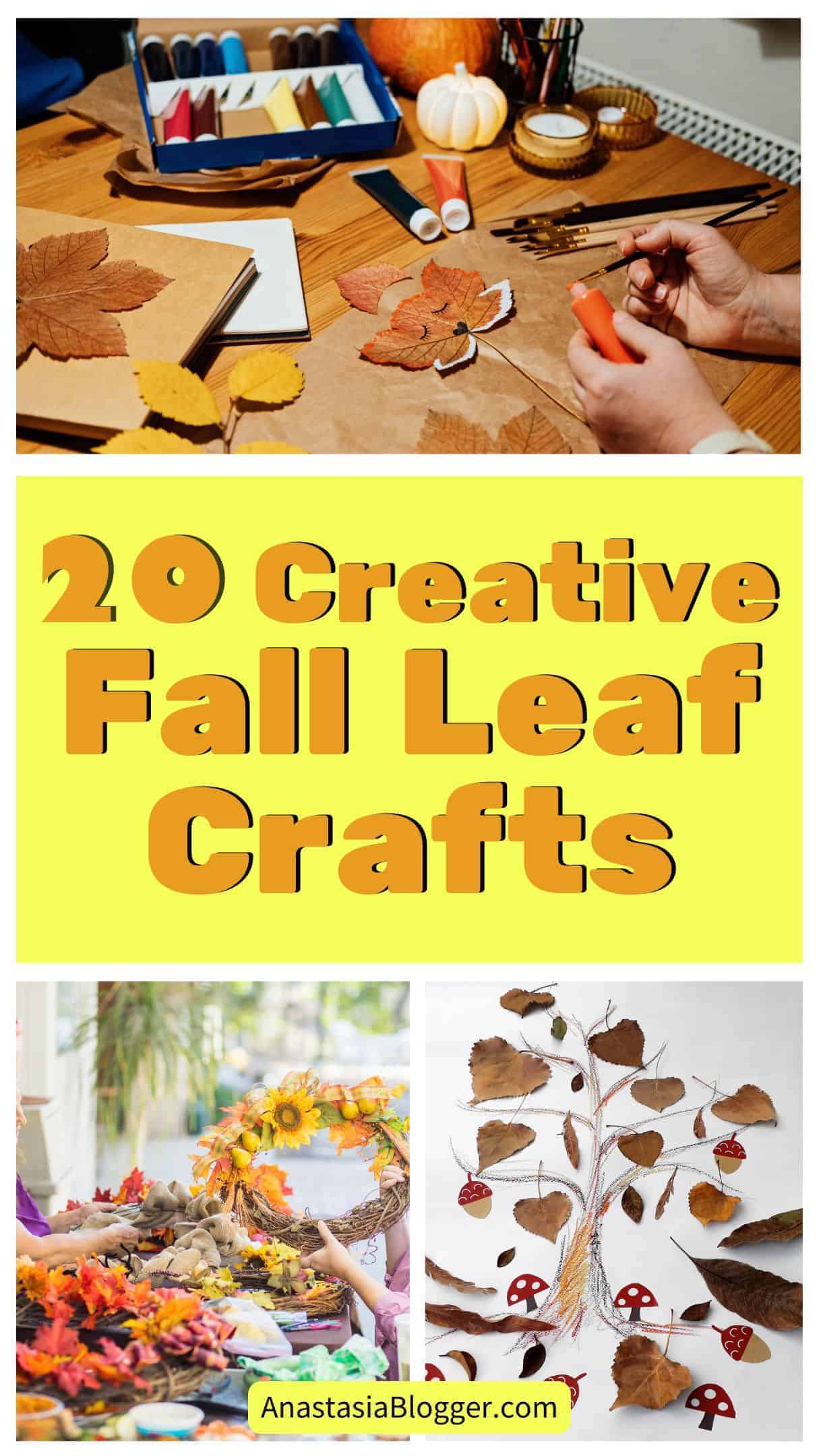 Easy And Creative Fall Leaf Crafts