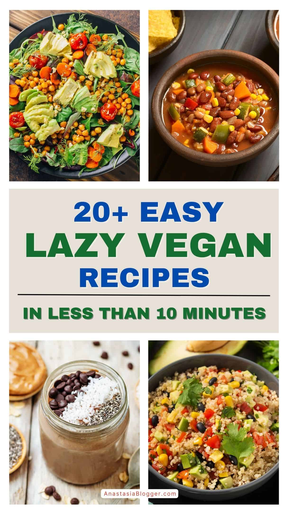 VEGAN RECIPES IN LESS THAN 10 MINUTES