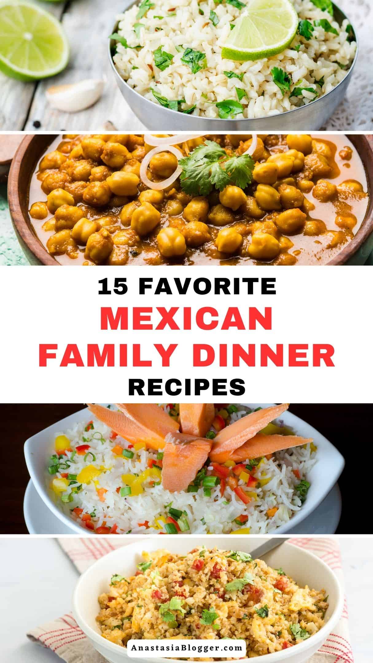 MEXICAN FAMILY DINNER RECIPES