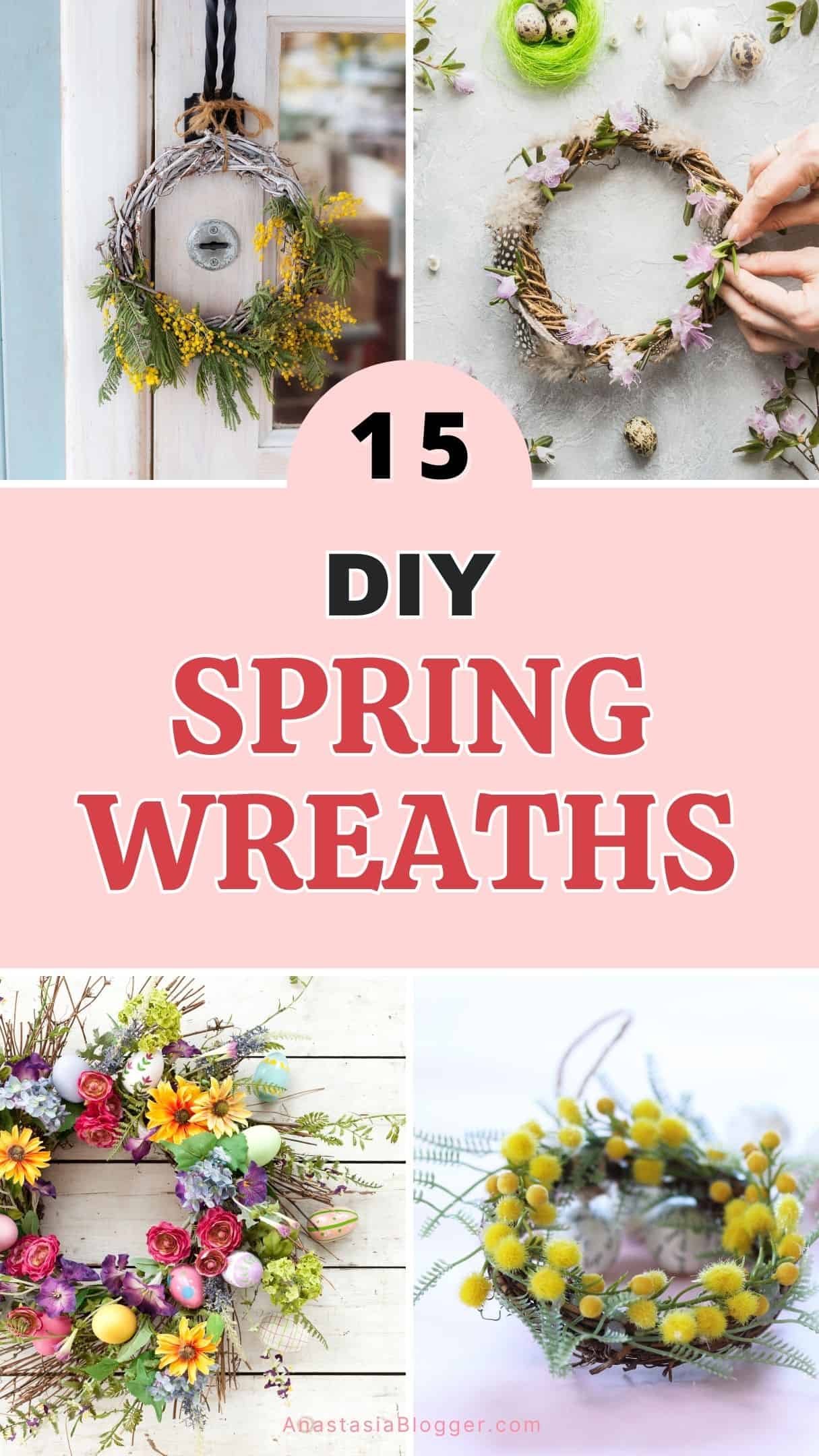 HOMEMADE DIY SPRING WREATHS 