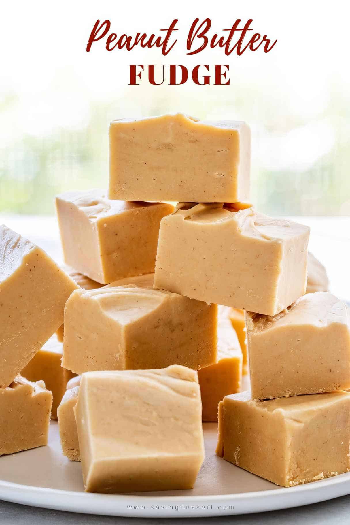 Peanut Butter Fantasy Fudge