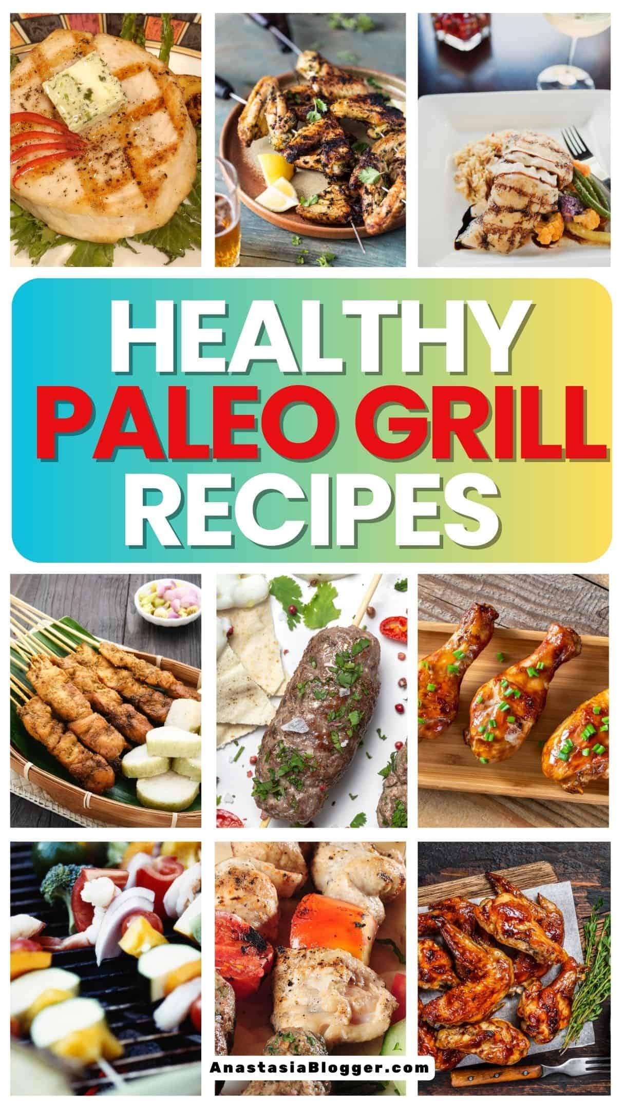 HEALTHY PALEO GRILL RECIPES FOR THE SUMMER