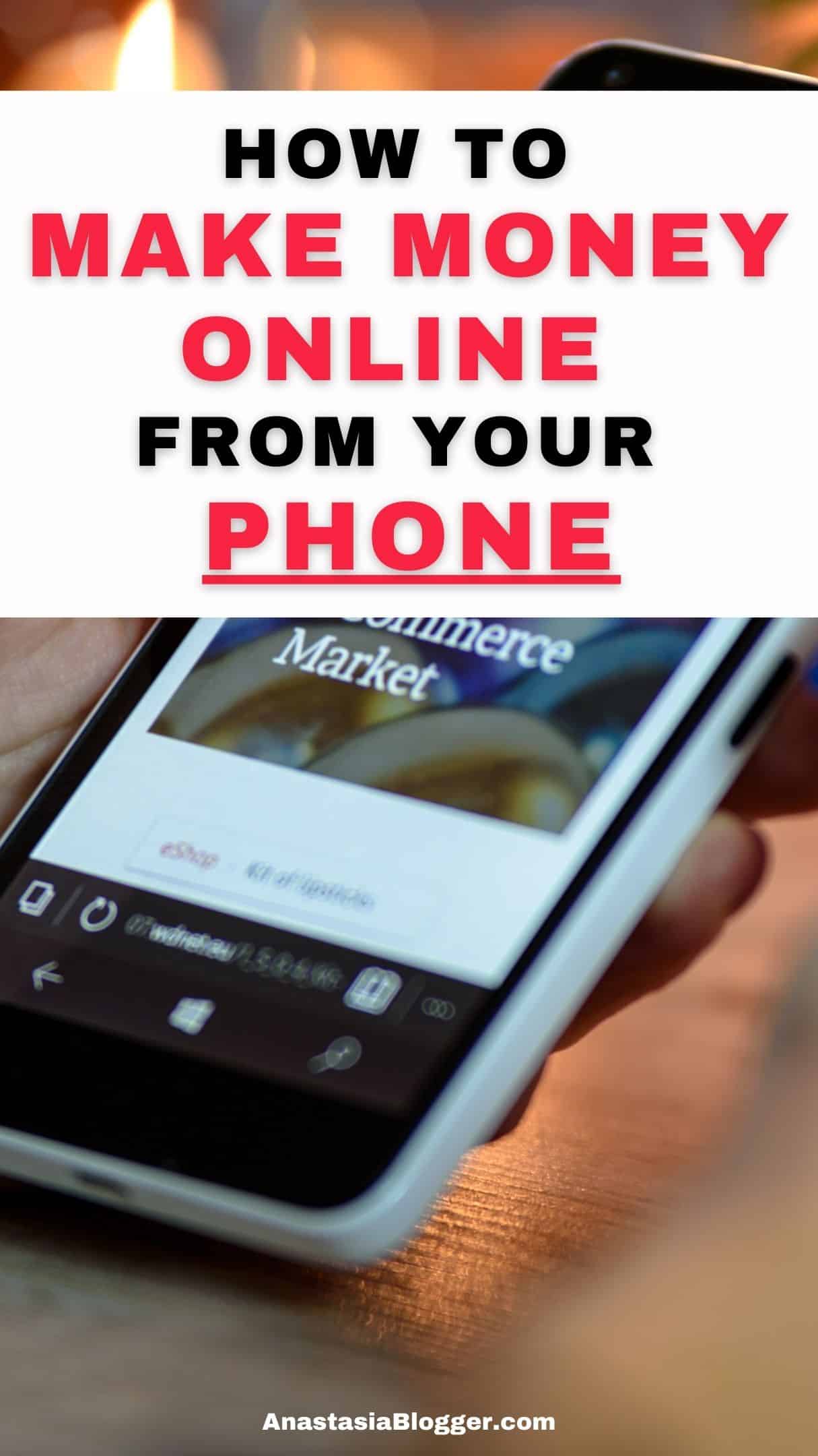 How To Make Money Online From Your Phone In 2025 (Working From Home ...