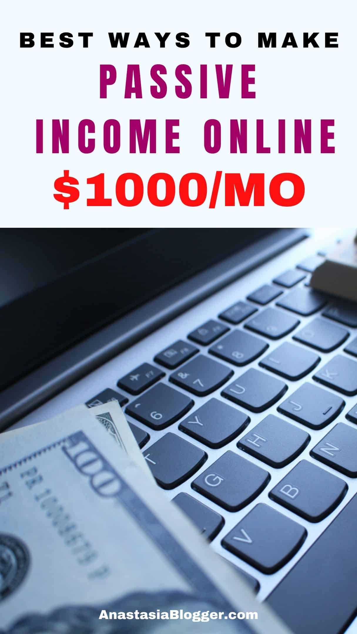 BEST WAYS TO MAKE PASSIVE INCOME ONLINE