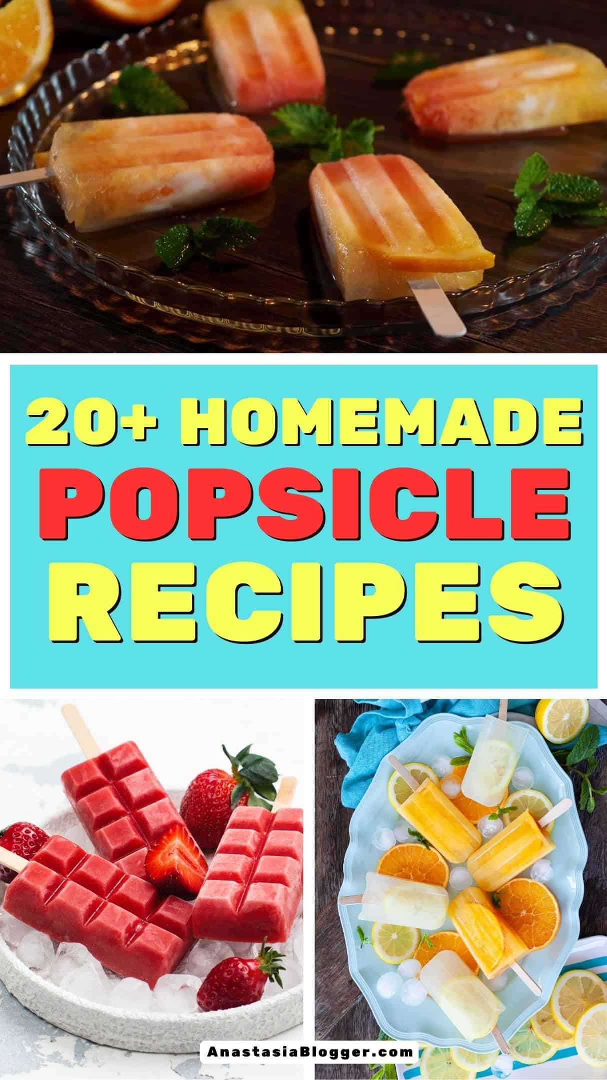 HOMEMADE POPSICLE RECIPES