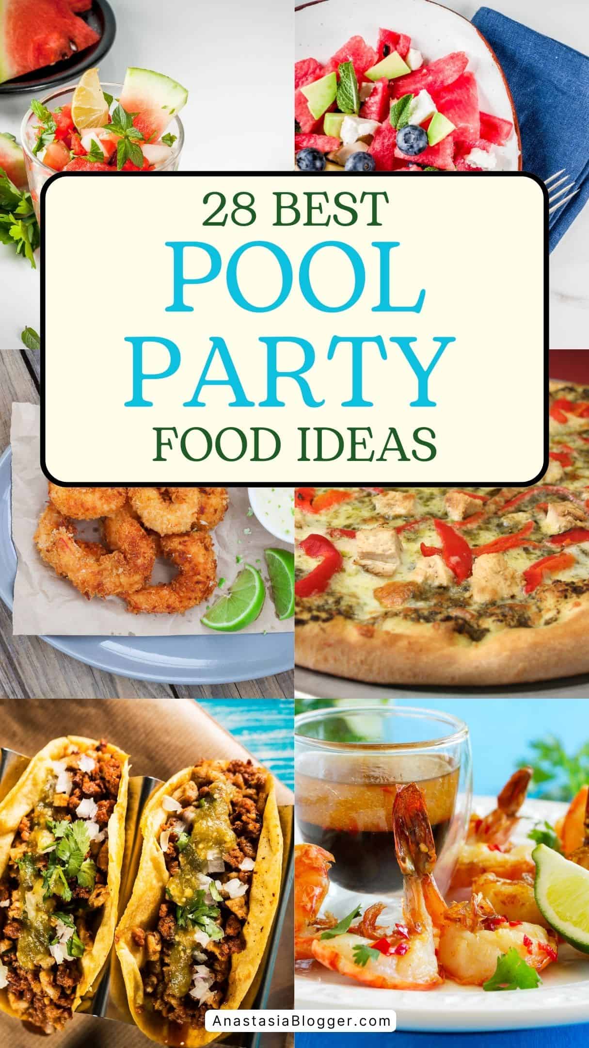 POOL PARTY FOOD IDEAS