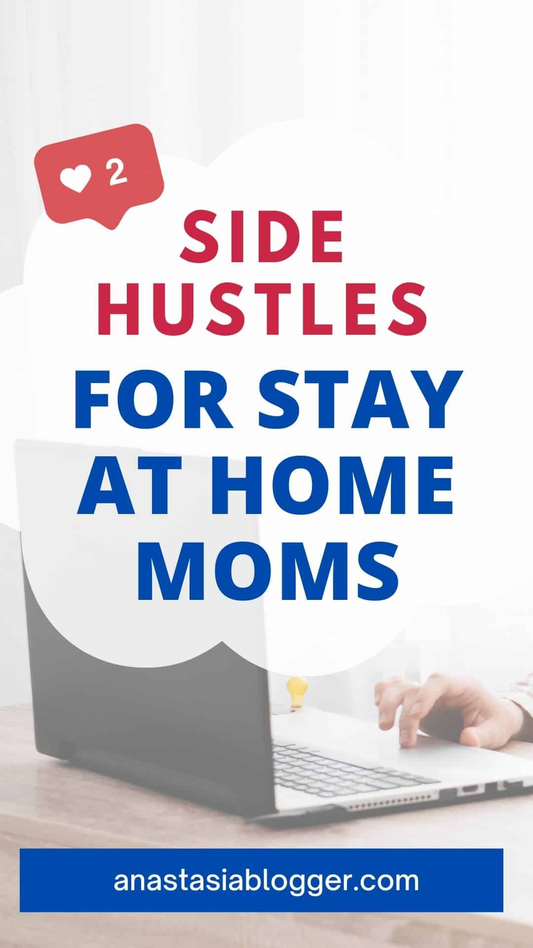 side hustles for moms