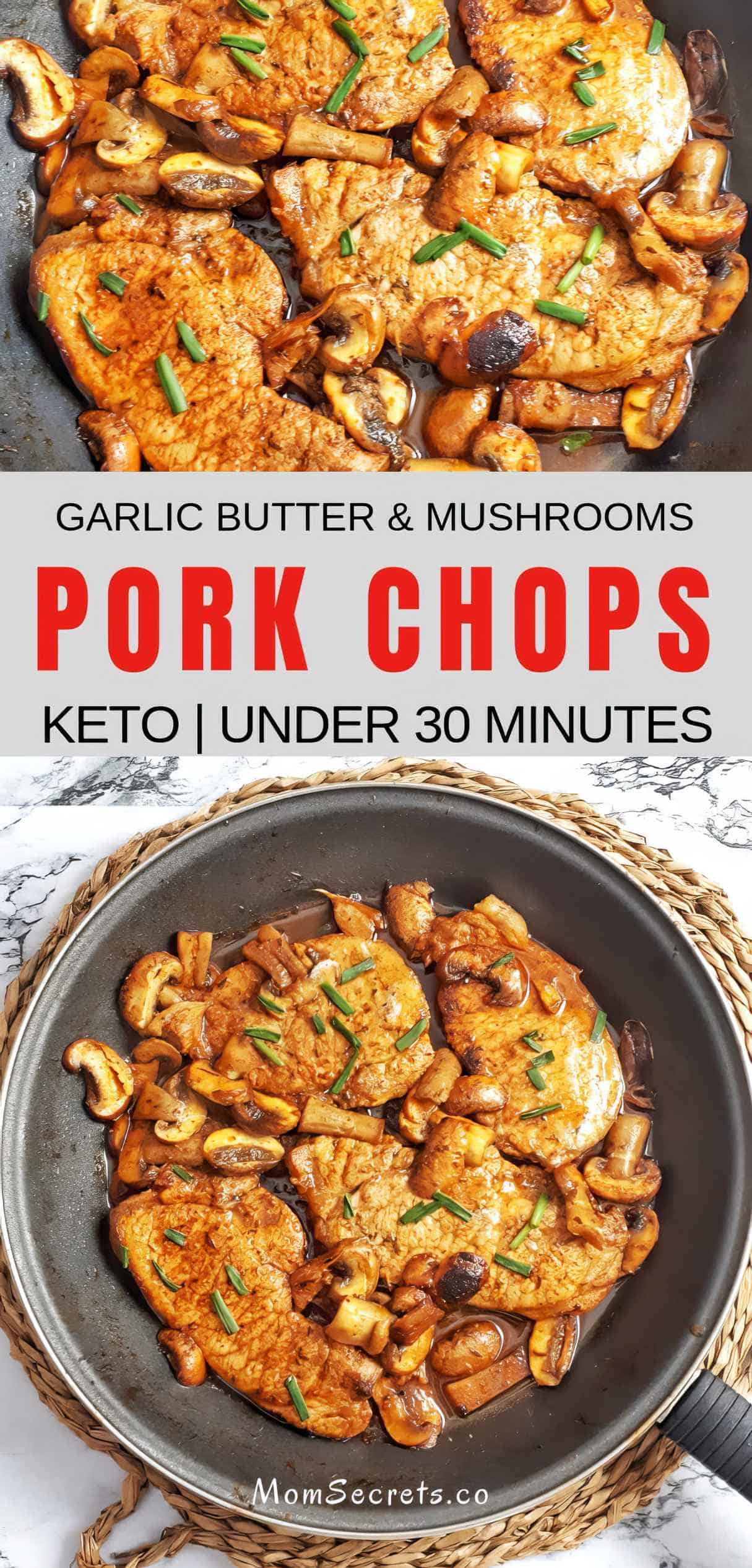 Easy Keto Pork Chops with Garlic Butter and Mushrooms