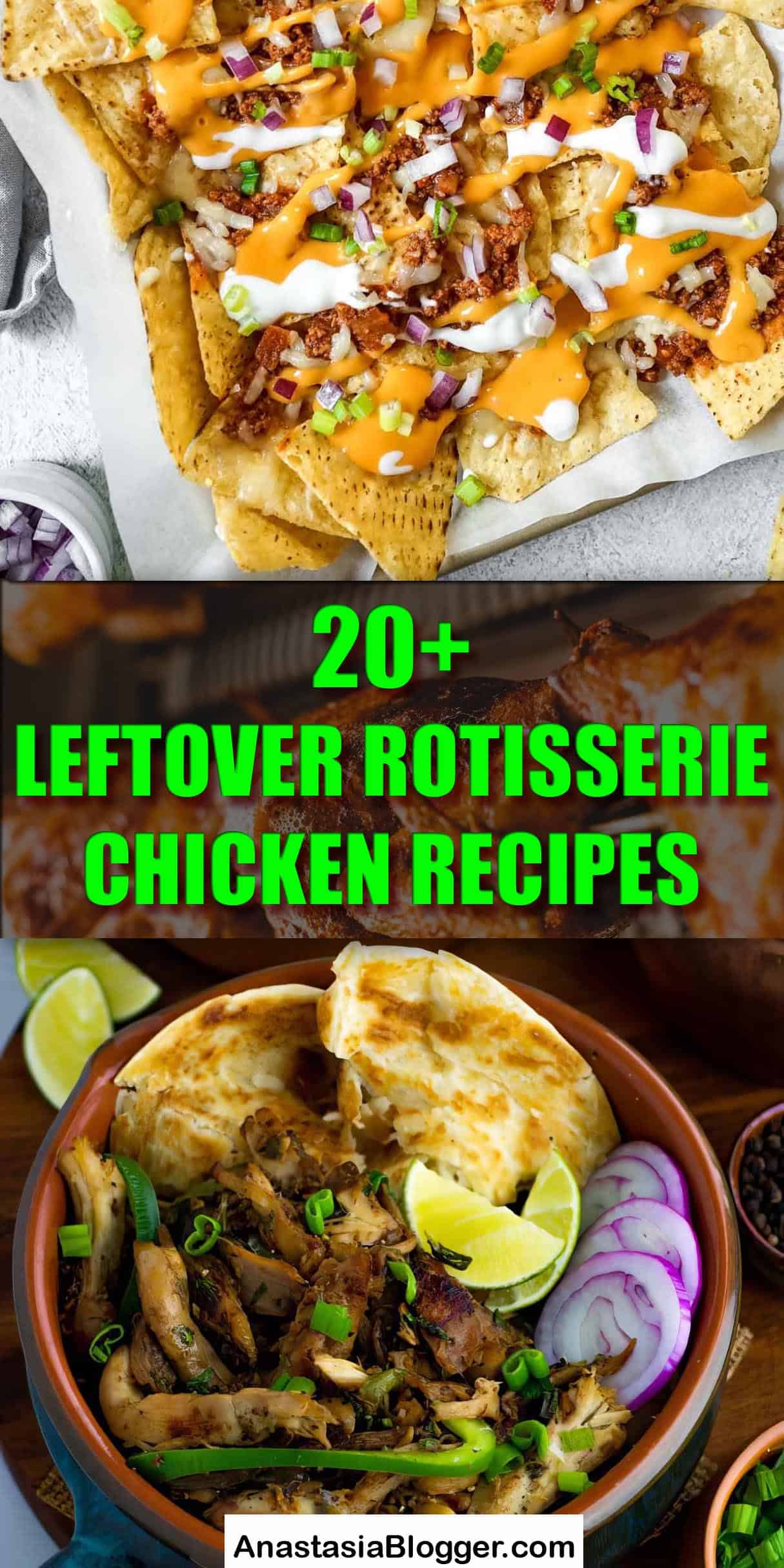 20+ Leftover Rotisserie Chicken Recipes