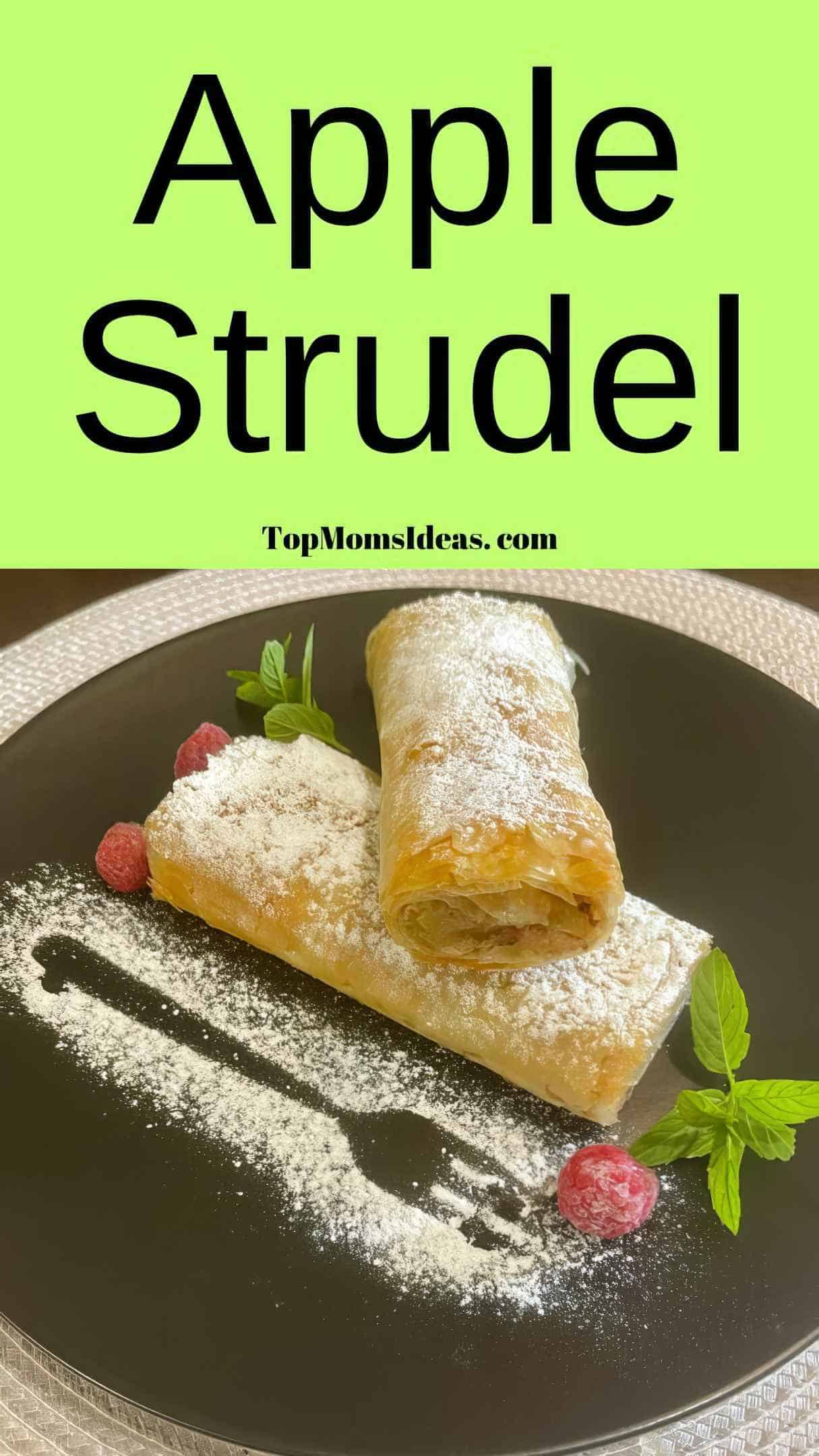 Apple Strudel - Flaky, Light, and Packed with Flavor!