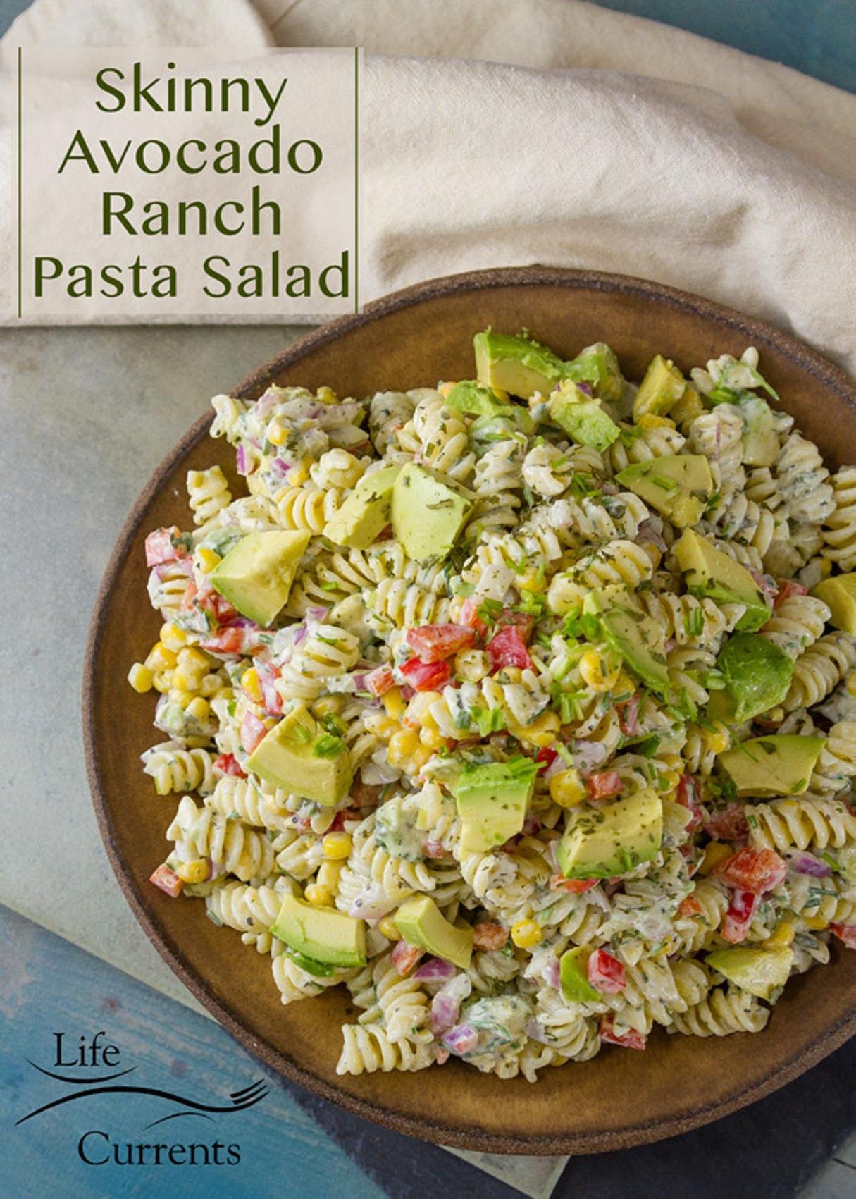 Skinny Avocado Ranch Pasta Salad